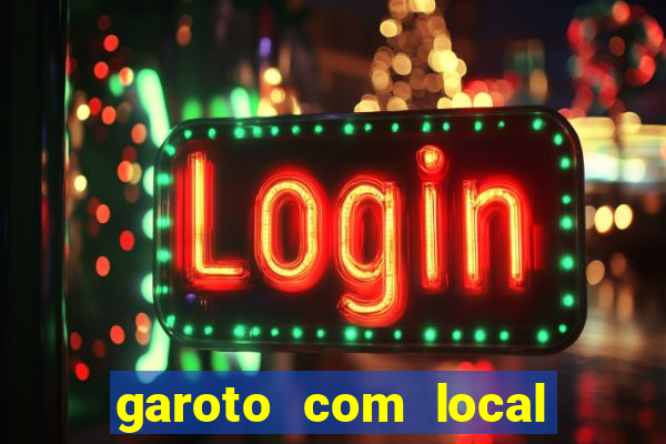 garoto com local porto velho